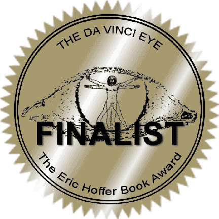 Eric Hoffer Book Award da Vinci Eye Finalist